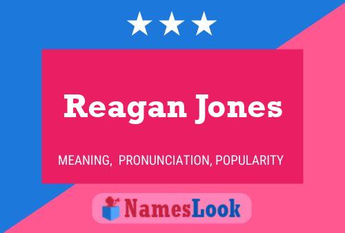 Reagan Jones 名字海报