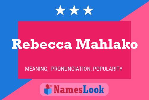 Rebecca Mahlako 名字海报