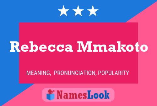 Rebecca Mmakoto 名字海报