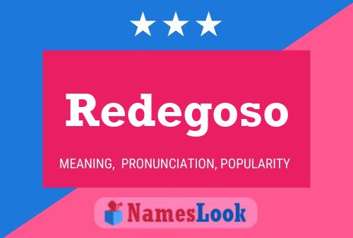 Redegoso 名字海报