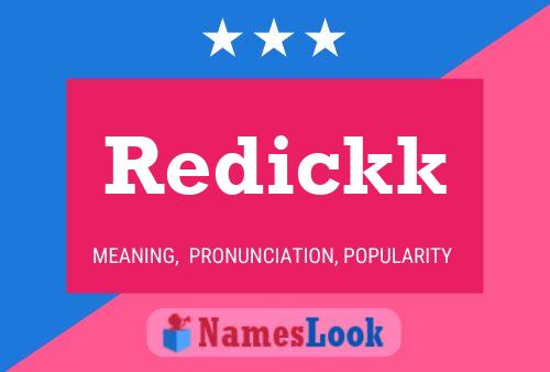 Redickk 名字海报