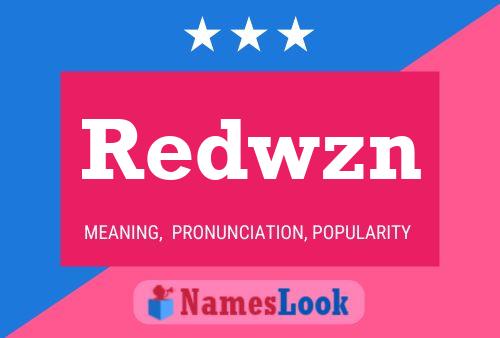 Redwzn 名字海报