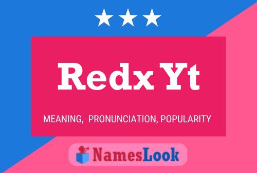 Redx Yt 名字海报