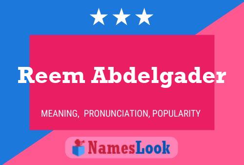 Reem Abdelgader 名字海报