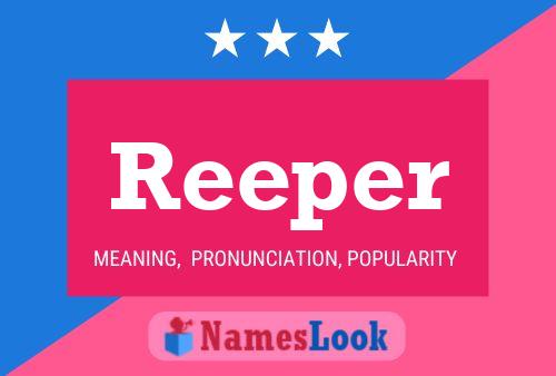 Reeper 名字海报