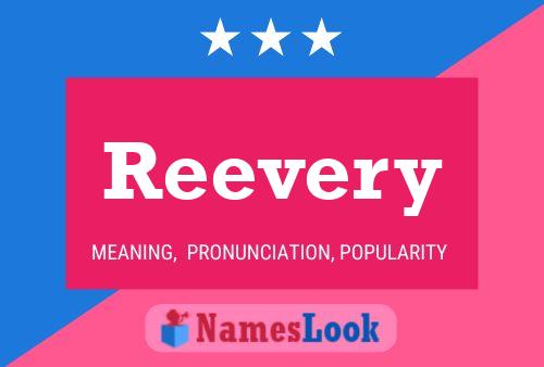 Reevery 名字海报