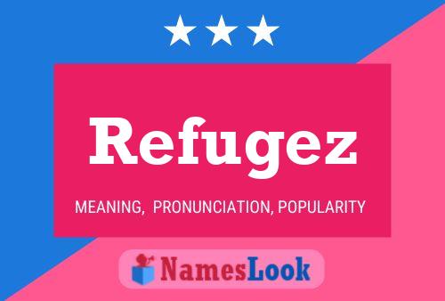 Refugez 名字海报