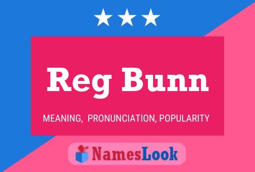 Reg Bunn 名字海报