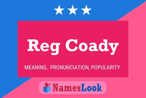 Reg Coady 名字海报