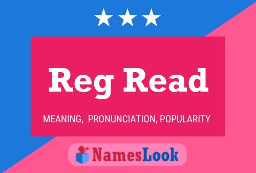 Reg Read 名字海报