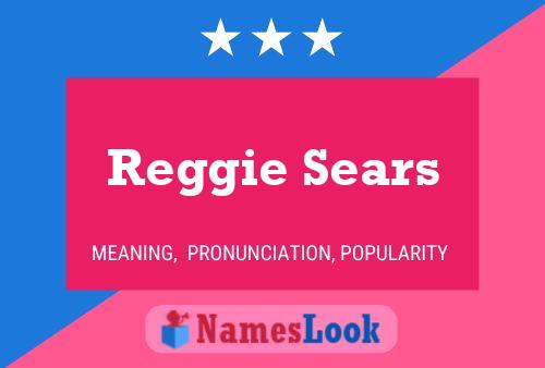 Reggie Sears 名字海报