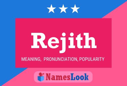 Rejith 名字海报