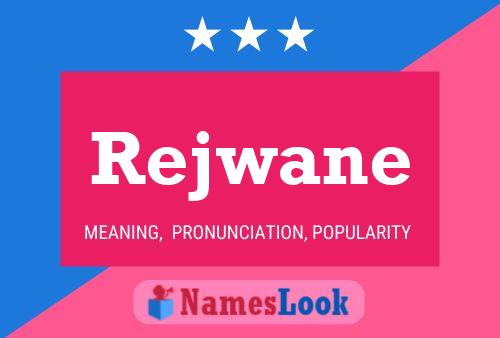 Rejwane 名字海报