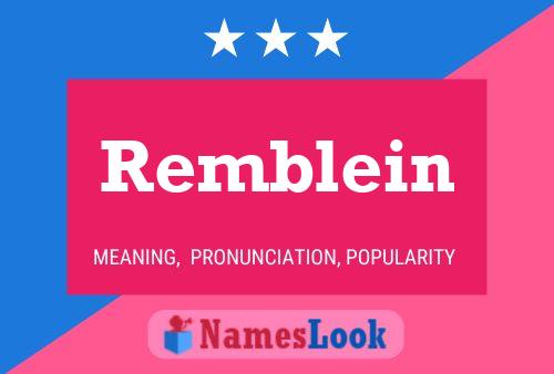 Remblein 名字海报