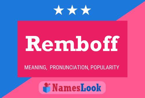 Remboff 名字海报