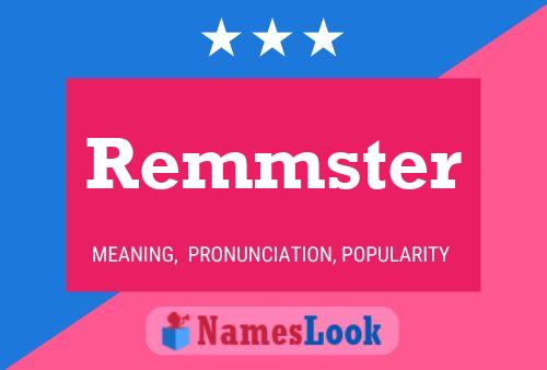 Remmster 名字海报