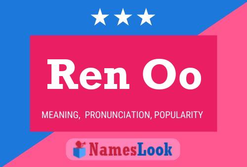 Ren Oo 名字海报