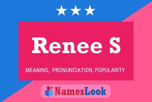 Renee S 名字海报