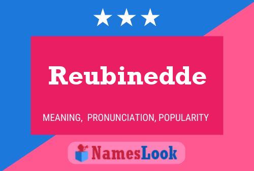 Reubinedde 名字海报