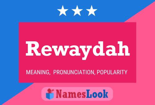 Rewaydah 名字海报