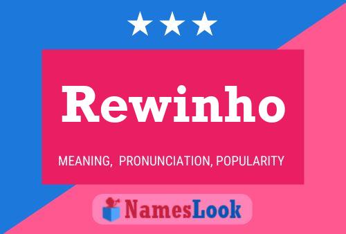 Rewinho 名字海报