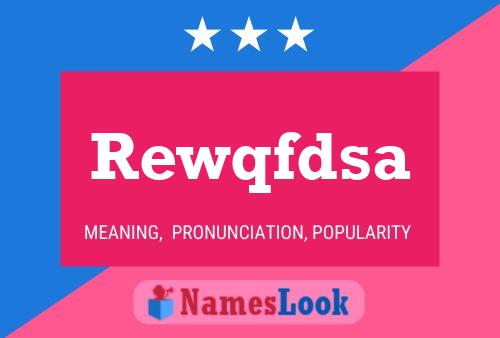 Rewqfdsa 名字海报