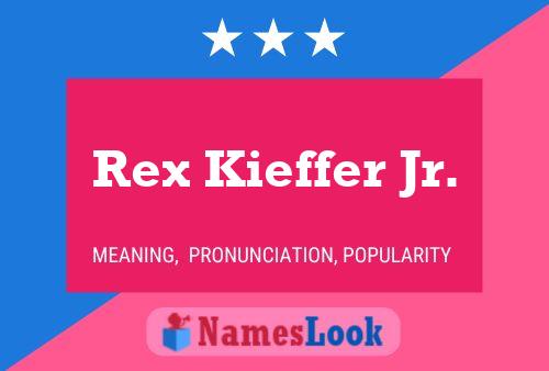 Rex Kieffer Jr. 名字海报