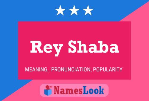 Rey Shaba 名字海报