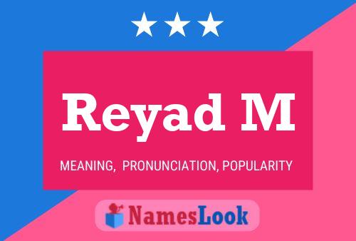 Reyad M 名字海报