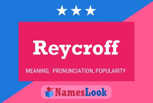 Reycroff 名字海报