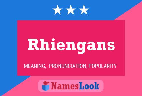 Rhiengans 名字海报