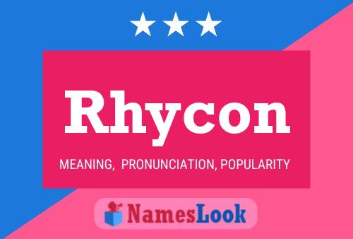 Rhycon 名字海报