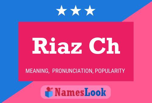 Riaz Ch 名字海报