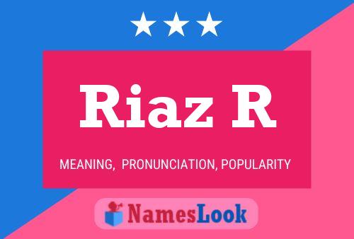 Riaz R 名字海报