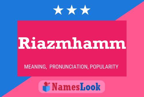 Riazmhamm 名字海报