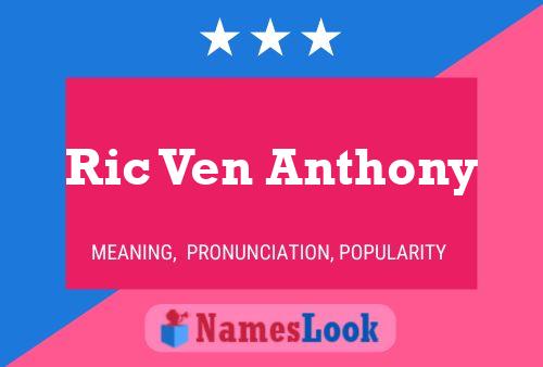 Ric Ven Anthony 名字海报