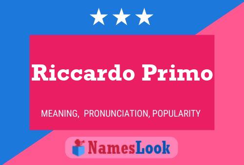 Riccardo Primo 名字海报