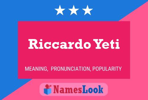 Riccardo Yeti 名字海报