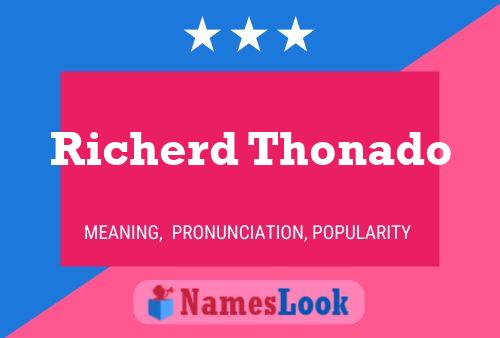 Richerd Thonado 名字海报