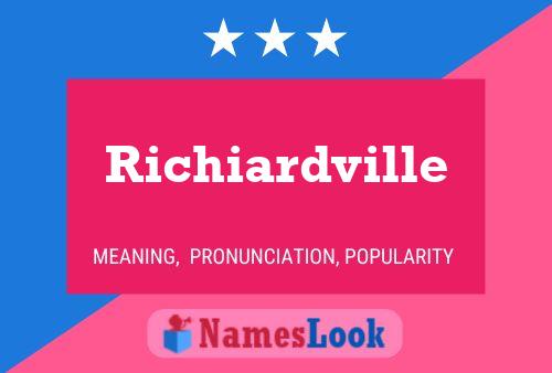 Richiardville 名字海报