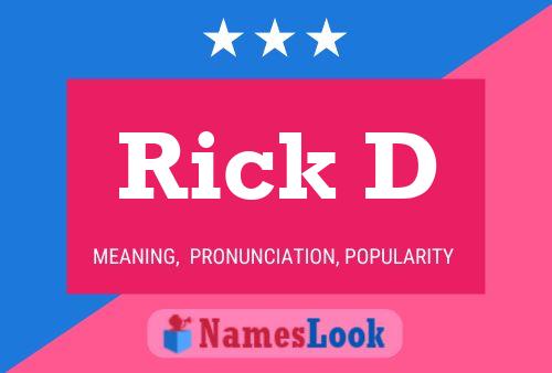 Rick D 名字海报