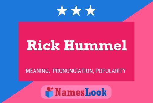 Rick Hummel 名字海报