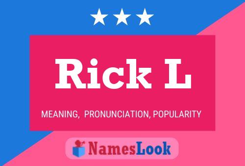 Rick L 名字海报