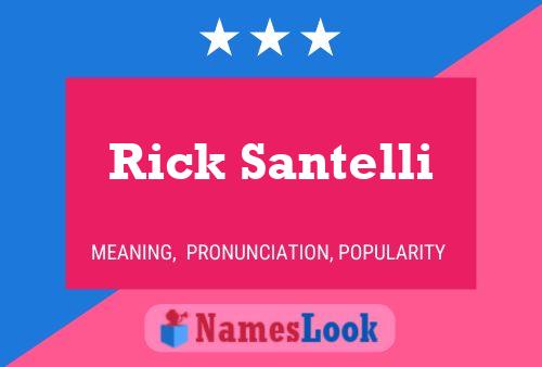 Rick Santelli 名字海报