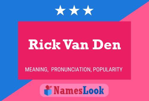 Rick Van Den 名字海报