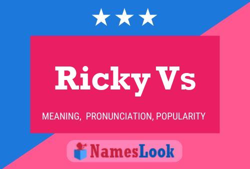 Ricky Vs 名字海报