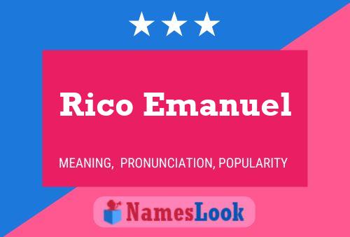 Rico Emanuel 名字海报