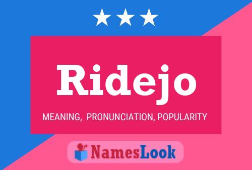 Ridejo 名字海报