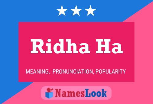 Ridha Ha 名字海报