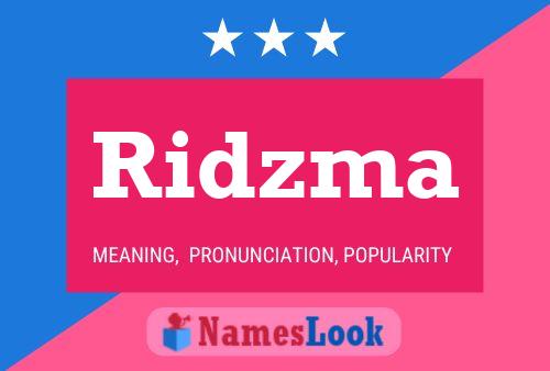 Ridzma 名字海报